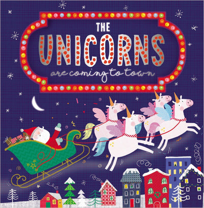 The Unicorns Are Coming To Town - Readers Warehouse