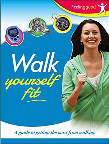 Walk Yourself Fit - Readers Warehouse