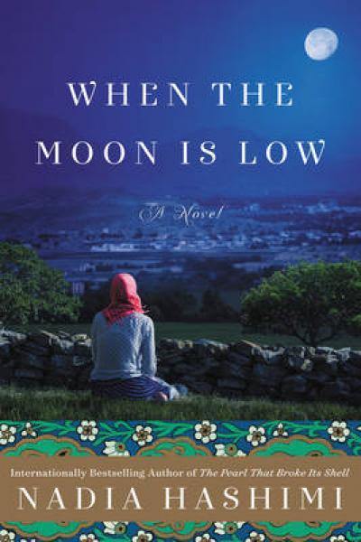 When The Moon Is Low Nadia Hashimi